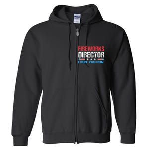 Fireworks Director I Run You Run Funny 4th Of July Full Zip Hoodie