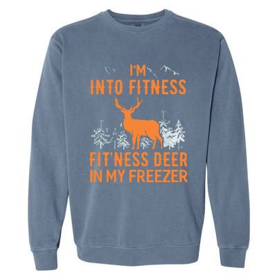 Fitness Deer In My Freezer Shirts Deer Hunting Garment-Dyed Sweatshirt