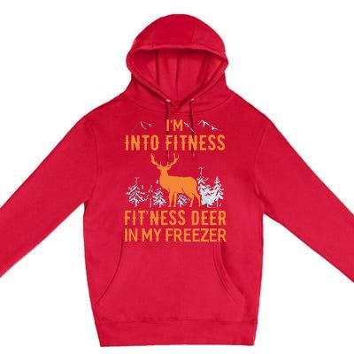 Fitness Deer In My Freezer Shirts Deer Hunting Premium Pullover Hoodie