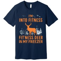 Fitness Deer In My Freezer Shirts Deer Hunting Premium T-Shirt