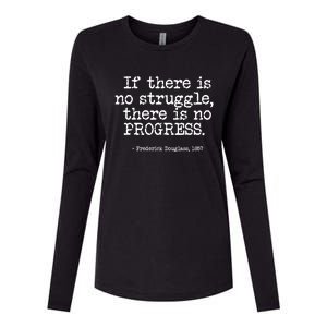 Frederick Douglass Inspirational Quote Gift Black History Month Gift Womens Cotton Relaxed Long Sleeve T-Shirt