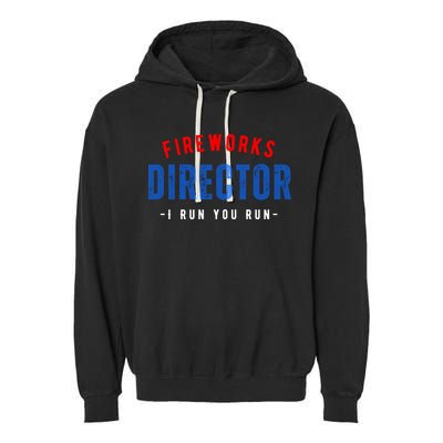 Fireworks Director If I Run You Run Garment-Dyed Fleece Hoodie
