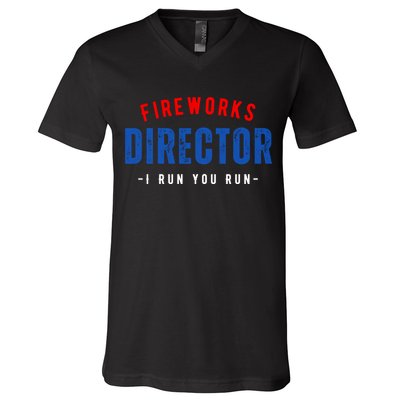 Fireworks Director If I Run You Run V-Neck T-Shirt