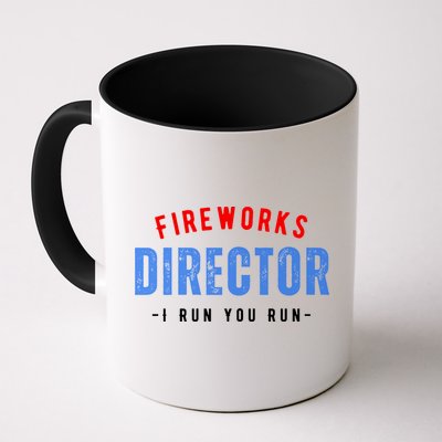 Fireworks Director If I Run You Run Mug