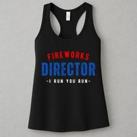 Fireworks Director If I Run You Run Womens Tank Top
