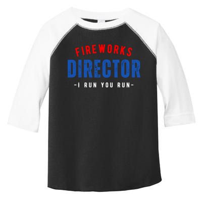 Fireworks Director If I Run You Run Toddler Fine Jersey T-Shirt