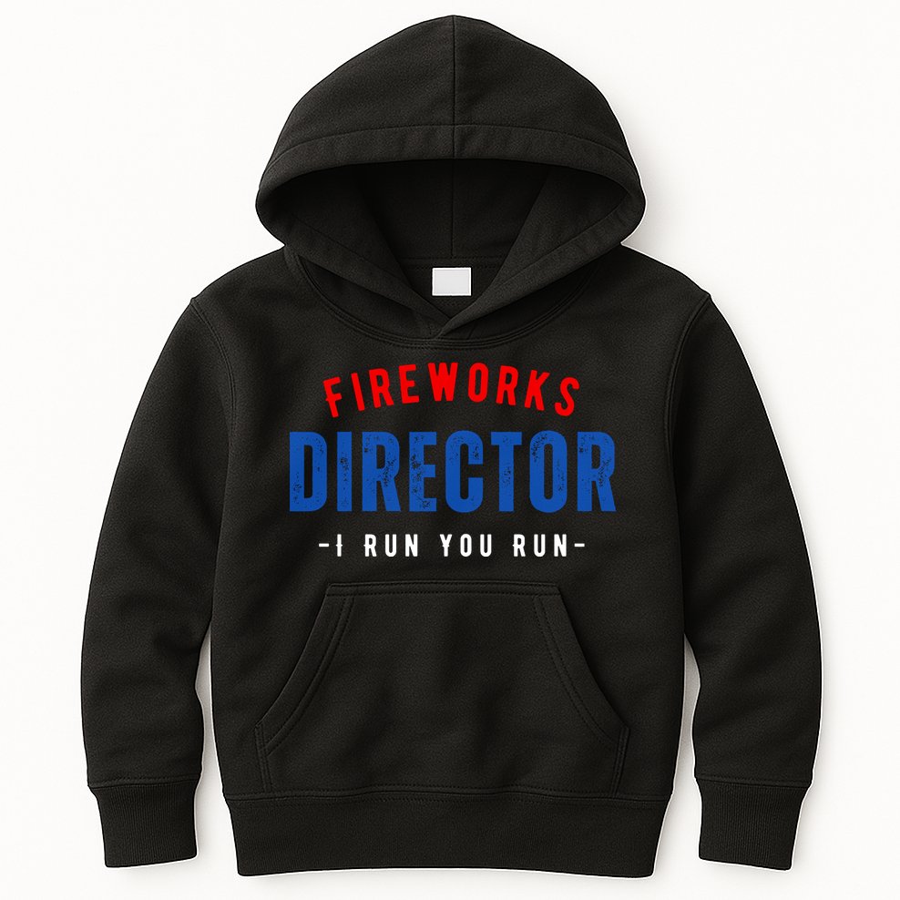 Fireworks Director If I Run You Run Kids Hoodie