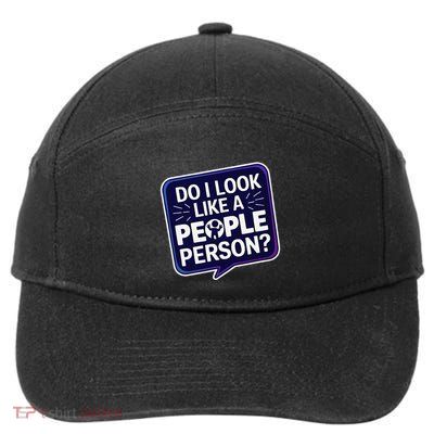 Funny Do I Look Like A People Person Antisocial 7-Panel Snapback Hat