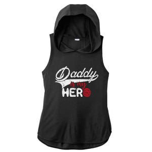 Firefighter Daddy Is My Hero Gift For Fire Son Daughter Cool Gift Ladies PosiCharge Tri-Blend Wicking Draft Hoodie Tank