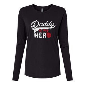 Firefighter Daddy Is My Hero Gift For Fire Son Daughter Cool Gift Womens Cotton Relaxed Long Sleeve T-Shirt