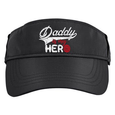 Firefighter Daddy Is My Hero Gift For Fire Son Daughter Cool Gift Adult Drive Performance Visor