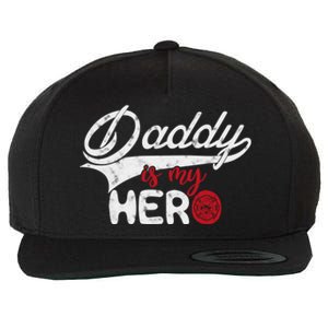 Firefighter Daddy Is My Hero Gift For Fire Son Daughter Cool Gift Wool Snapback Cap