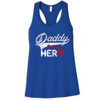 Firefighter Daddy Is My Hero Gift For Fire Son Daughter Cool Gift Women's Racerback Tank