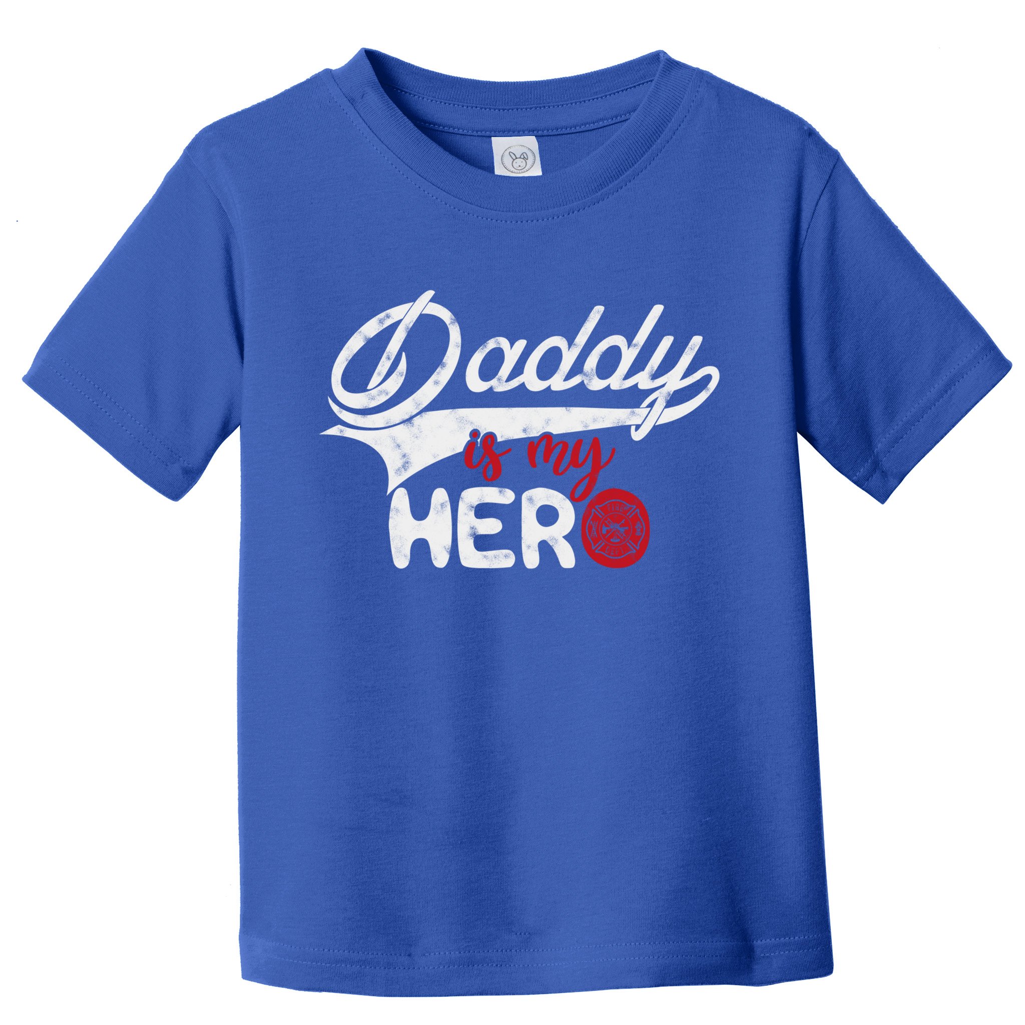 Firefighter Daddy Is My Hero Gift For Fire Son Daughter Cool Gift Toddler T-Shirt