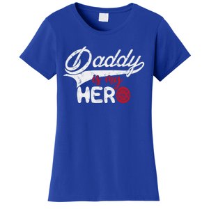 Firefighter Daddy Is My Hero Gift For Fire Son Daughter Cool Gift Women's T-Shirt