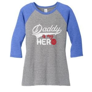 Firefighter Daddy Is My Hero Gift For Fire Son Daughter Cool Gift Women's Tri-Blend 3/4-Sleeve Raglan Shirt