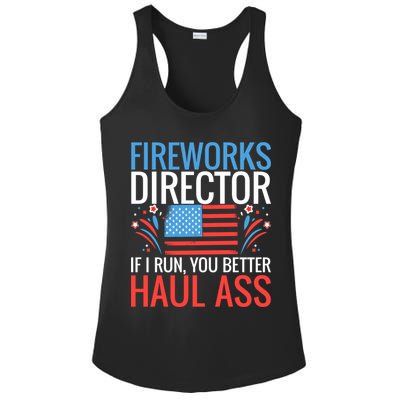 Fireworks Director If I Run You Better Haul Ass 4th Of July Cute Gift Ladies PosiCharge Competitor Racerback Tank