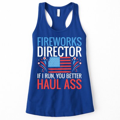 Fireworks Director If I Run You Better Haul Ass 4th Of July Cute Gift Womens Tank Top