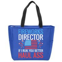 Fireworks Director If I Run You Better Haul Ass 4th Of July Cute Gift Zip Tote Bag