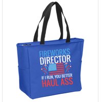 Fireworks Director If I Run You Better Haul Ass 4th Of July Cute Gift Zip Tote Bag