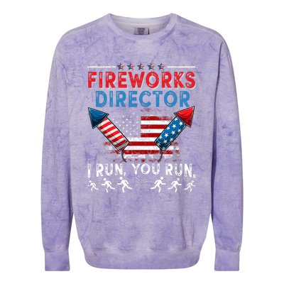 Fireworks Director I Run You Run 4th Of July Independence Colorblast Crewneck Sweatshirt