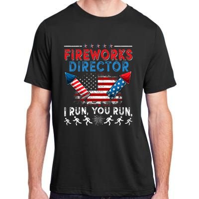 Fireworks Director I Run You Run 4th Of July Independence Adult ChromaSoft Performance T-Shirt