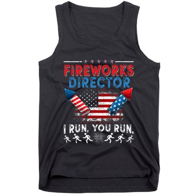 Fireworks Director I Run You Run 4th Of July Independence Tank Top