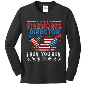 Fireworks Director I Run You Run 4th Of July Independence Kids Long Sleeve Shirt