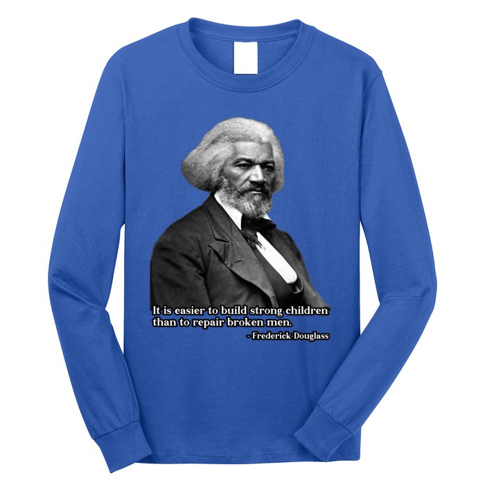 Frederick Douglass Inspirational Quote Black History Month Gift Long Sleeve Shirt