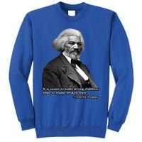 Frederick Douglass Inspirational Quote Black History Month Gift Sweatshirt