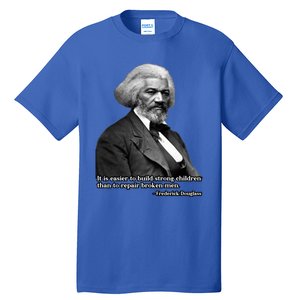 Frederick Douglass Inspirational Quote Black History Month Gift Tall T-Shirt