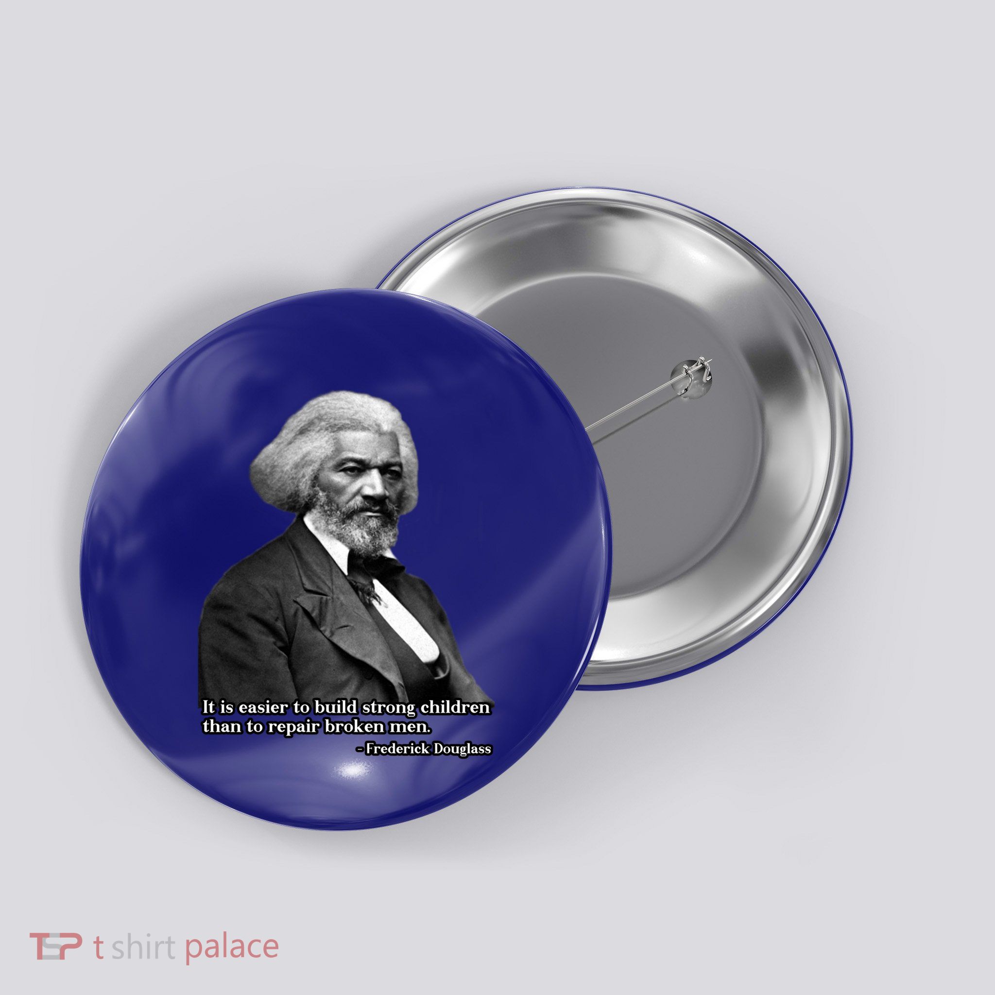 Frederick Douglass Inspirational Quote Black History Month Gift Button