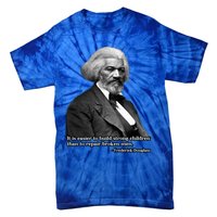 Frederick Douglass Inspirational Quote Black History Month Gift Tie-Dye T-Shirt