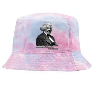 Frederick Douglass Inspirational Quote Black History Month Gift Tie-Dyed Bucket Hat