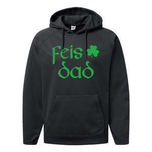 Feis Dad Irish Dance Shamrock Irish Dancing Performance Fleece Hoodie