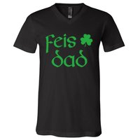 Feis Dad Irish Dance Shamrock Irish Dancing V-Neck T-Shirt