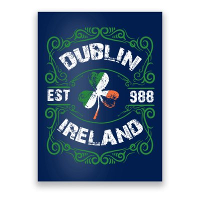 Funny Dublin Ireland Saint Patricks Day Green Shamrock Gifts Poster