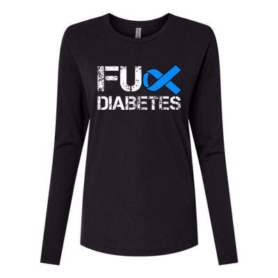 Fuck Diabetes I Hate Diabetes T1D Type 1 Diabetes Awareness Womens Cotton Relaxed Long Sleeve T-Shirt