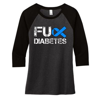 Fuck Diabetes I Hate Diabetes T1D Type 1 Diabetes Awareness Women's Tri-Blend 3/4-Sleeve Raglan Shirt