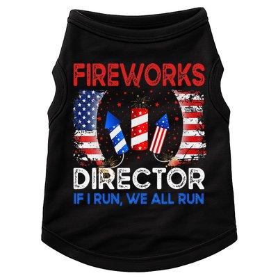 Fireworks Director If I Run You Run US 4th of July Doggie Tank
