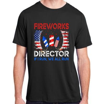 Fireworks Director If I Run You Run US 4th of July Adult ChromaSoft Performance T-Shirt