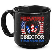 Fireworks Director If I Run You Run US 4th of July 15oz Campfire Ceramic Mug