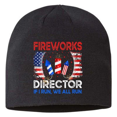 Fireworks Director If I Run You Run US 4th of July Sustainable Beanie