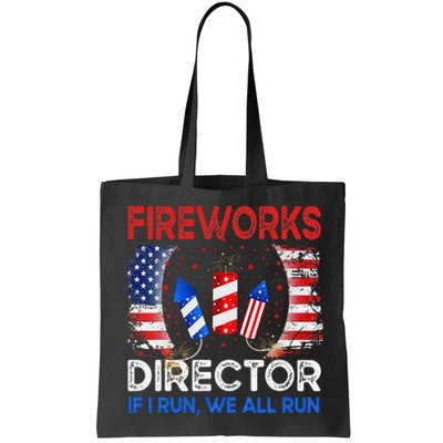 Fireworks Director If I Run You Run US 4th of July Bag