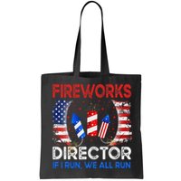 Fireworks Director If I Run You Run US 4th of July Bag