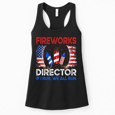Fireworks Director If I Run You Run US 4th of July Womens Tank Top