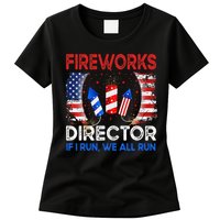 Fireworks Director If I Run You Run US 4th of July Womens T-Shirt