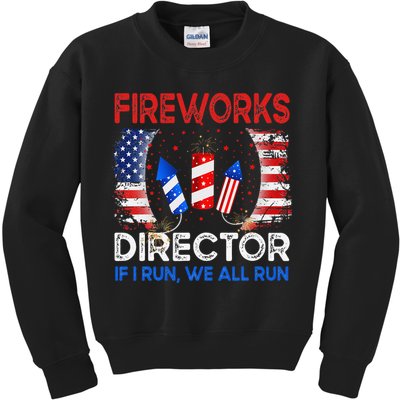 Fireworks Director If I Run You Run US 4th of July Kids Sweatshirt
