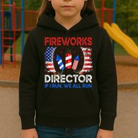 Fireworks Director If I Run You Run US 4th of July Kids Hoodie