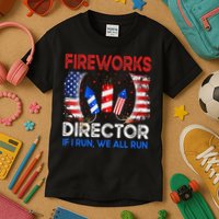Fireworks Director If I Run You Run US 4th of July Kids T-Shirt